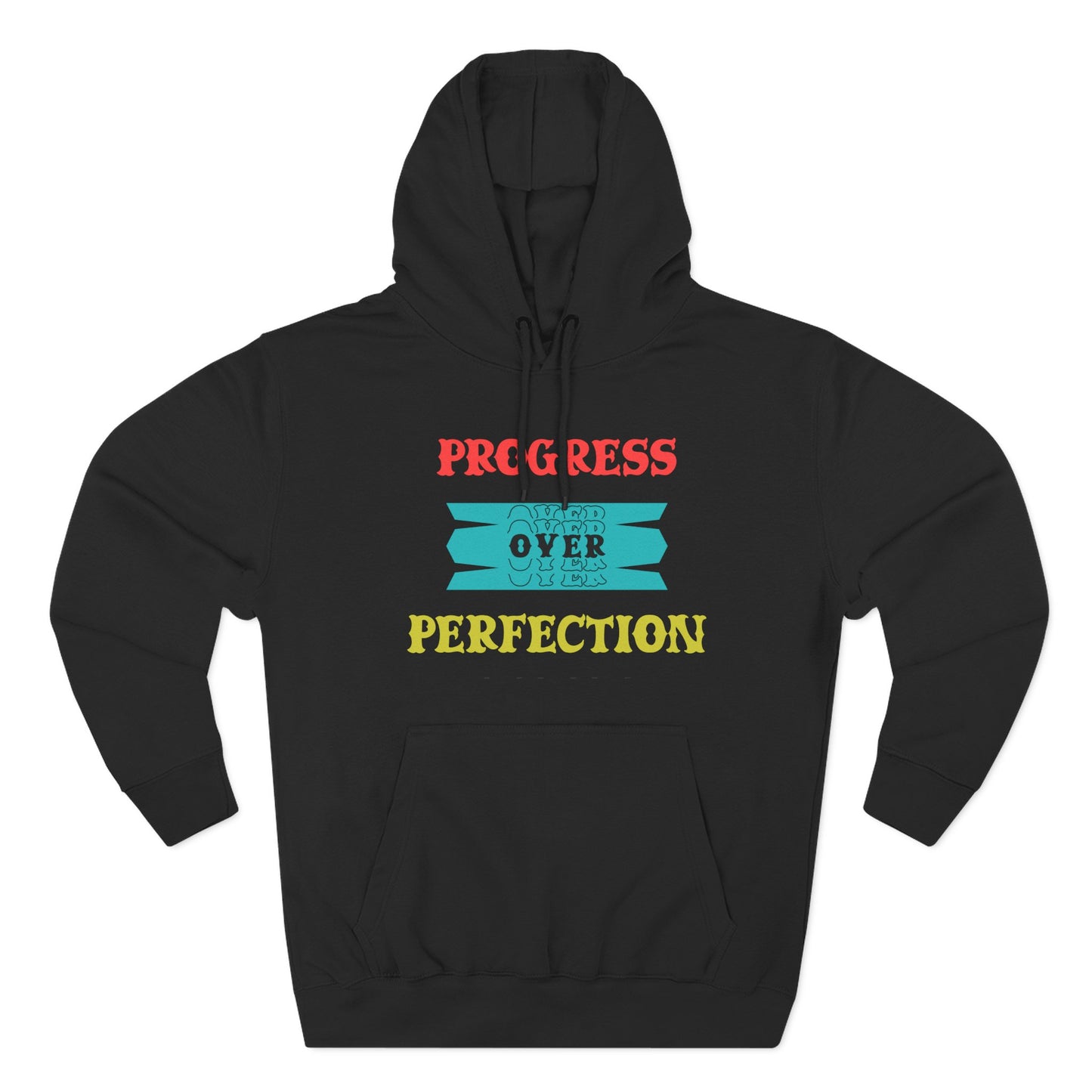 Progress Over Perfection Hoodie — Motivational Cozy Pullover