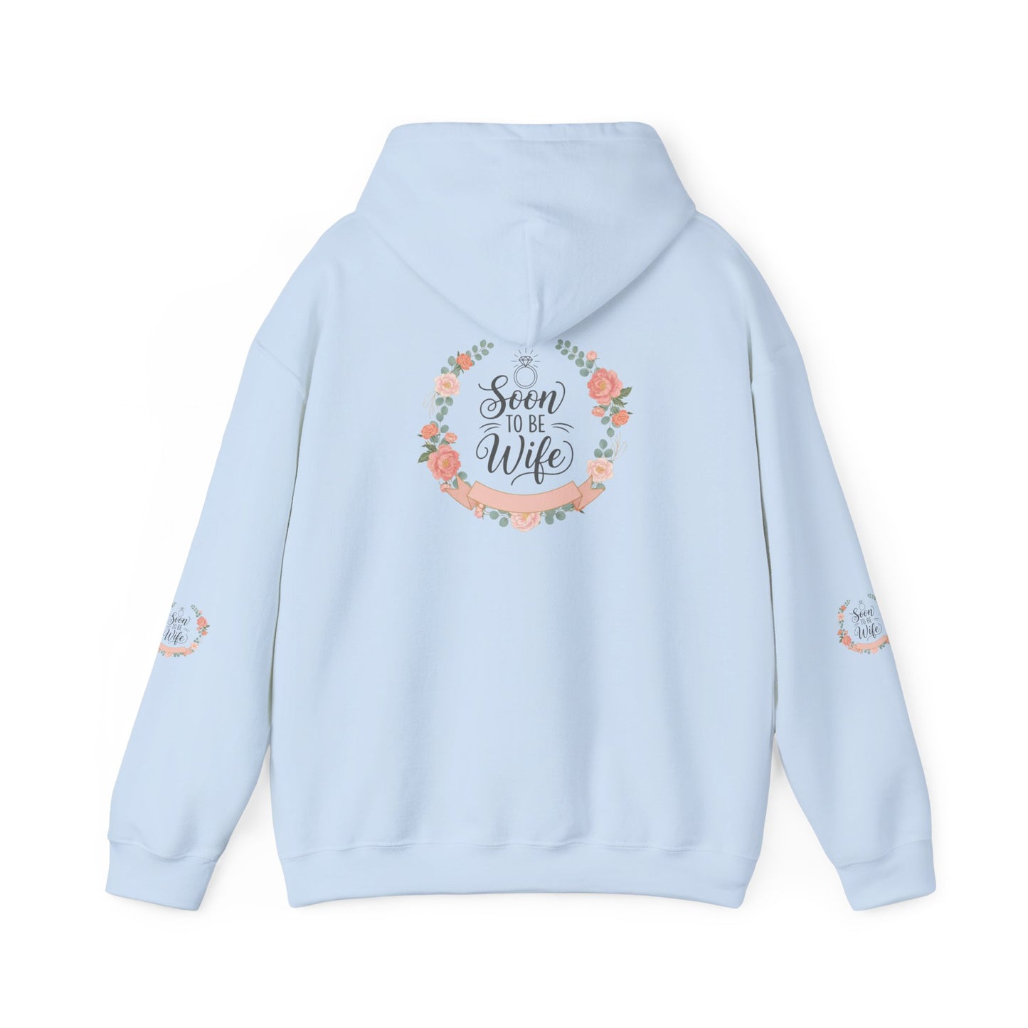 Soon To Be Wife Hoodie — Floral Bridal Engagement Sweatshirt
