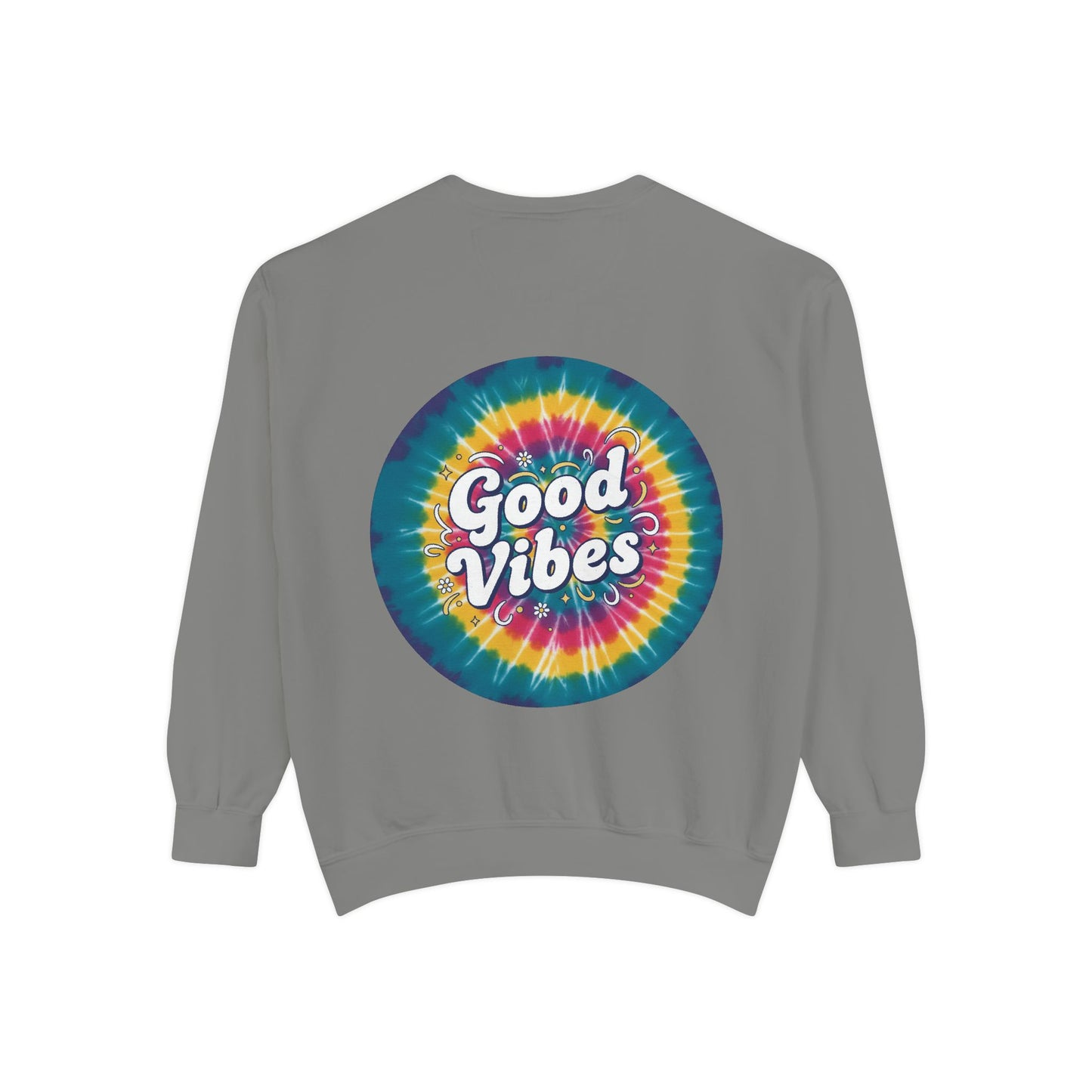 Tie-Dye "Good Vibes" Sweatshirt — Retro Colorful Cozy Pullover