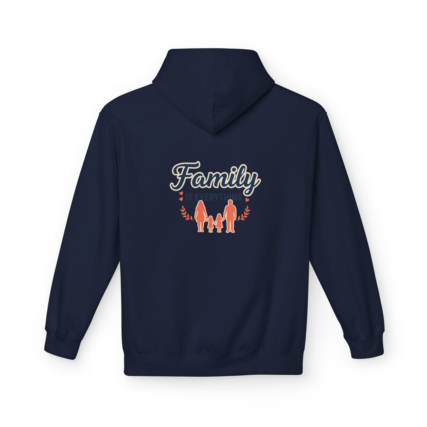 Family Is Everything Hoodie — Cozy Family Graphic Hoodie