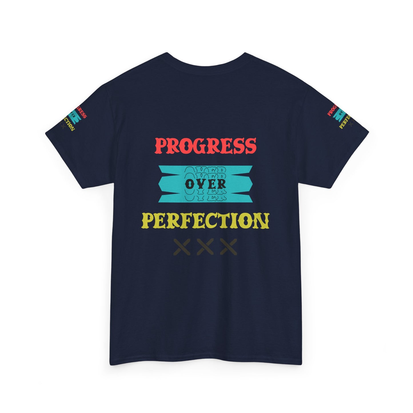 Progress Over Perfection T‑Shirt — Motivational Graphic Tee