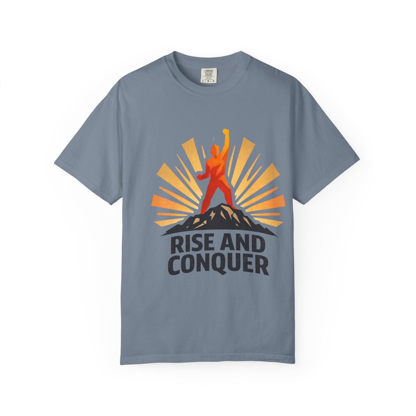 Rise and Conquer T‑Shirt
