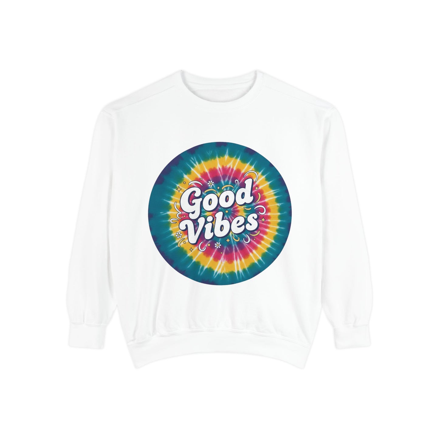 Tie-Dye "Good Vibes" Sweatshirt — Retro Colorful Cozy Pullover