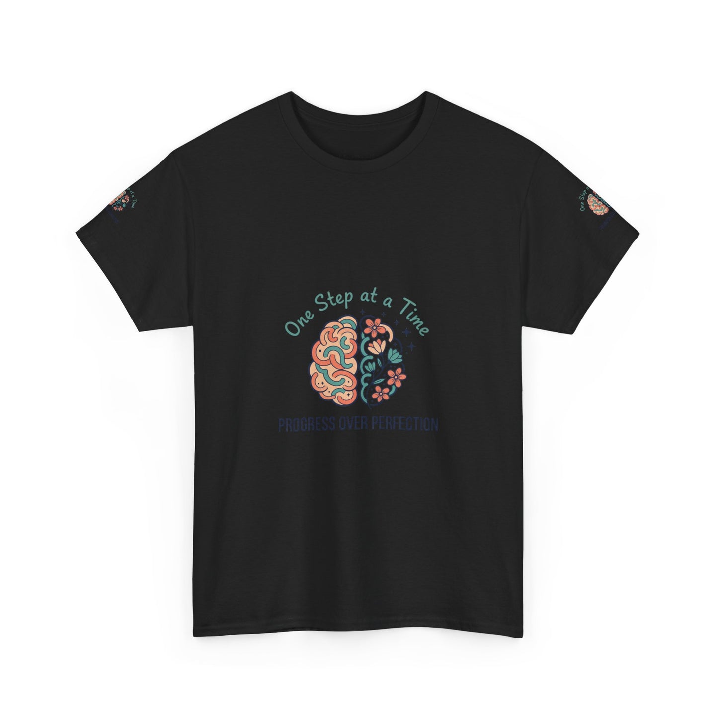 Progress Over Perfection T-Shirt — "One Step at a Time" Mental Health Awareness Tee