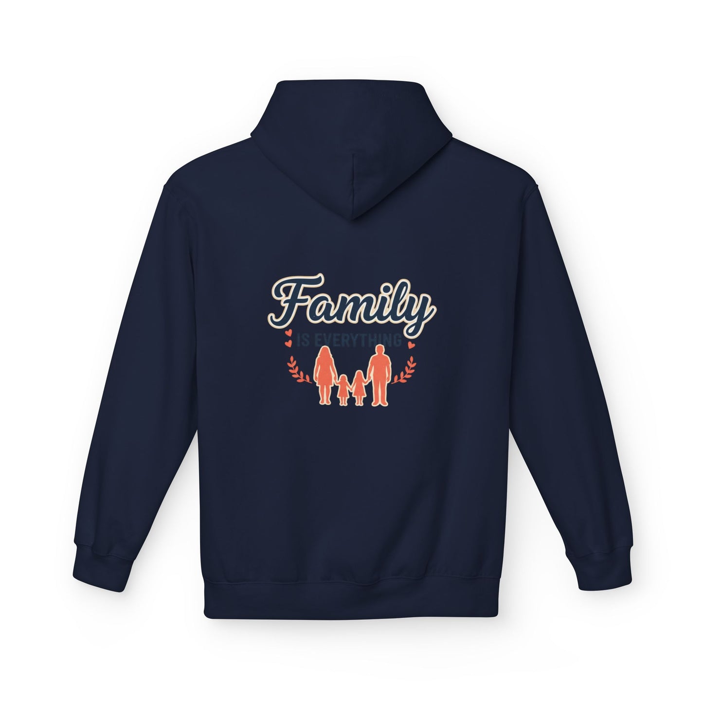 Family Is Everything Hoodie — Cozy Family Graphic Hoodie