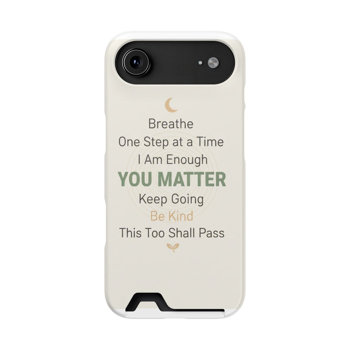 Phone Case — 'You Matter' Card-Holder Phone Case | Motivational Self-Care Quote