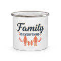 Enamel Mug — "Family Is Everything" Camping Coffee Cup