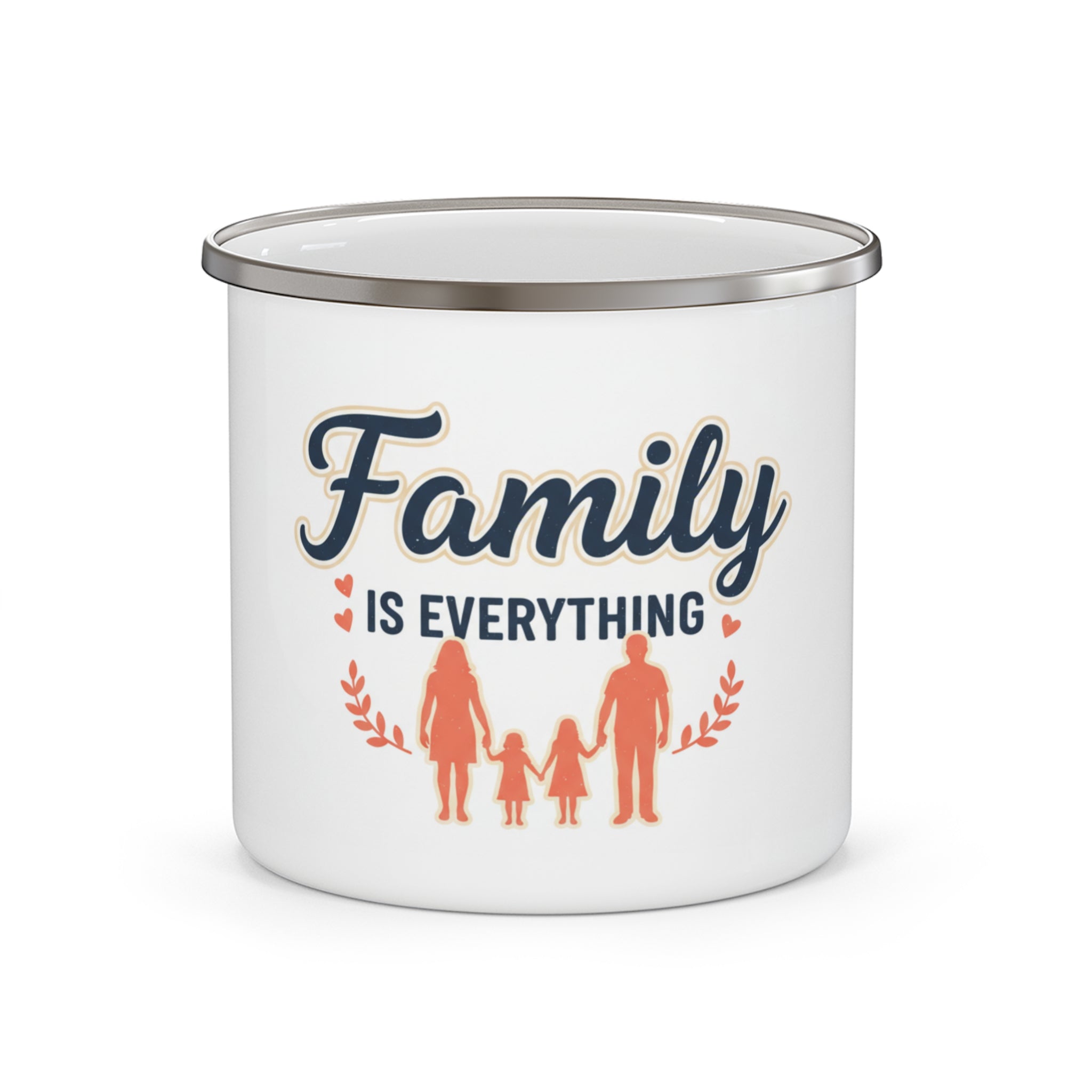 Enamel Mug — "Family Is Everything" Camping Coffee Cup