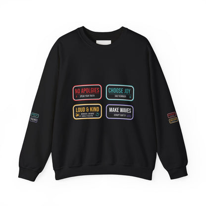 Crewneck Sweatshirt — Inspirational Patch Labels: “No Apologies • Choose Joy • Loud & Kind • Make Waves”