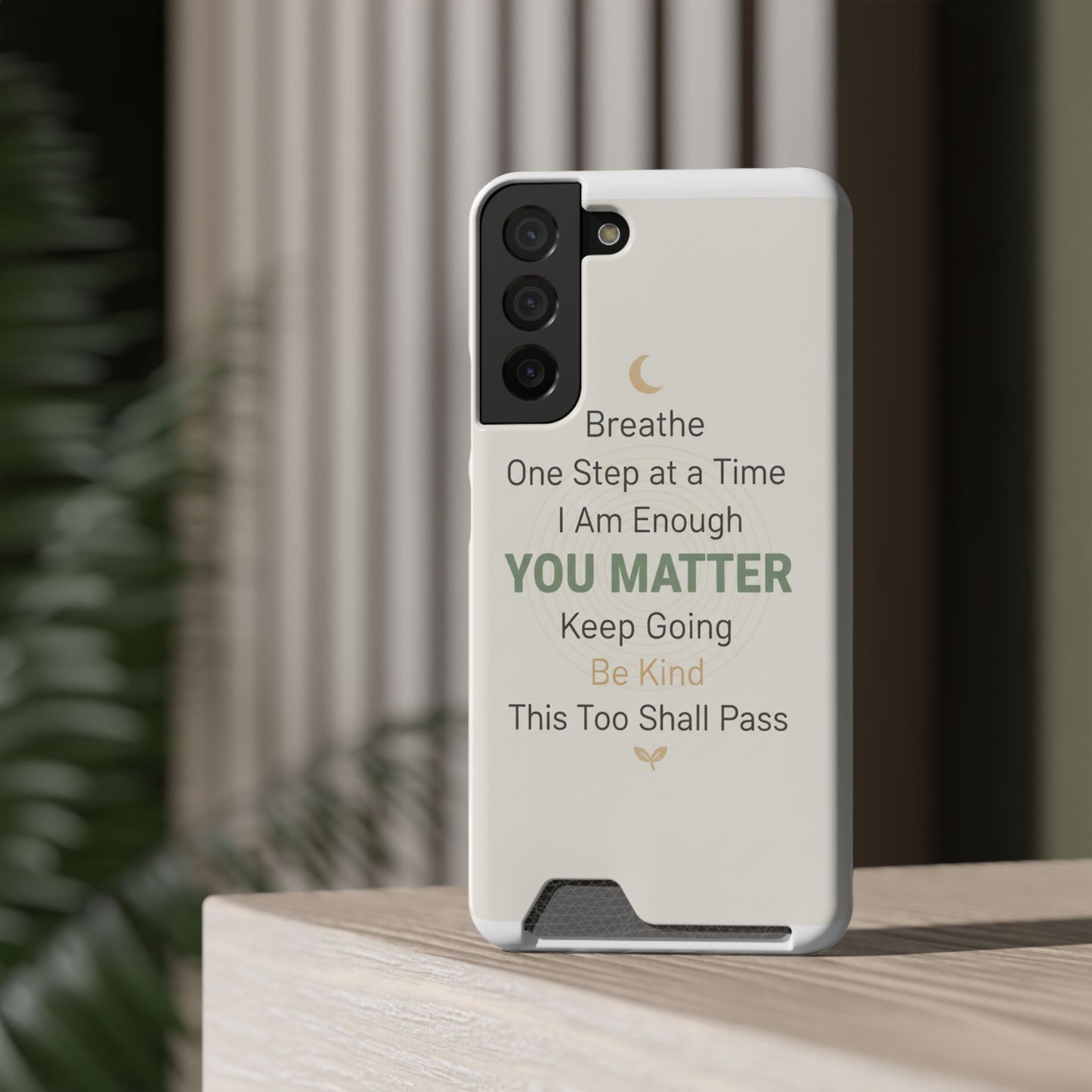 Phone Case — 'You Matter' Card-Holder Phone Case | Motivational Self-Care Quote