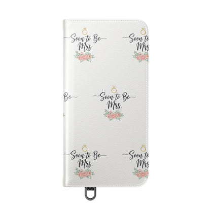 Flip Case — 'Soon to Be Mrs.' Floral Ring Phone Wallet