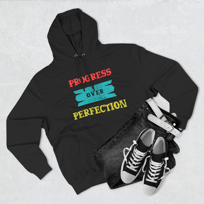 Progress Over Perfection Hoodie — Motivational Cozy Pullover