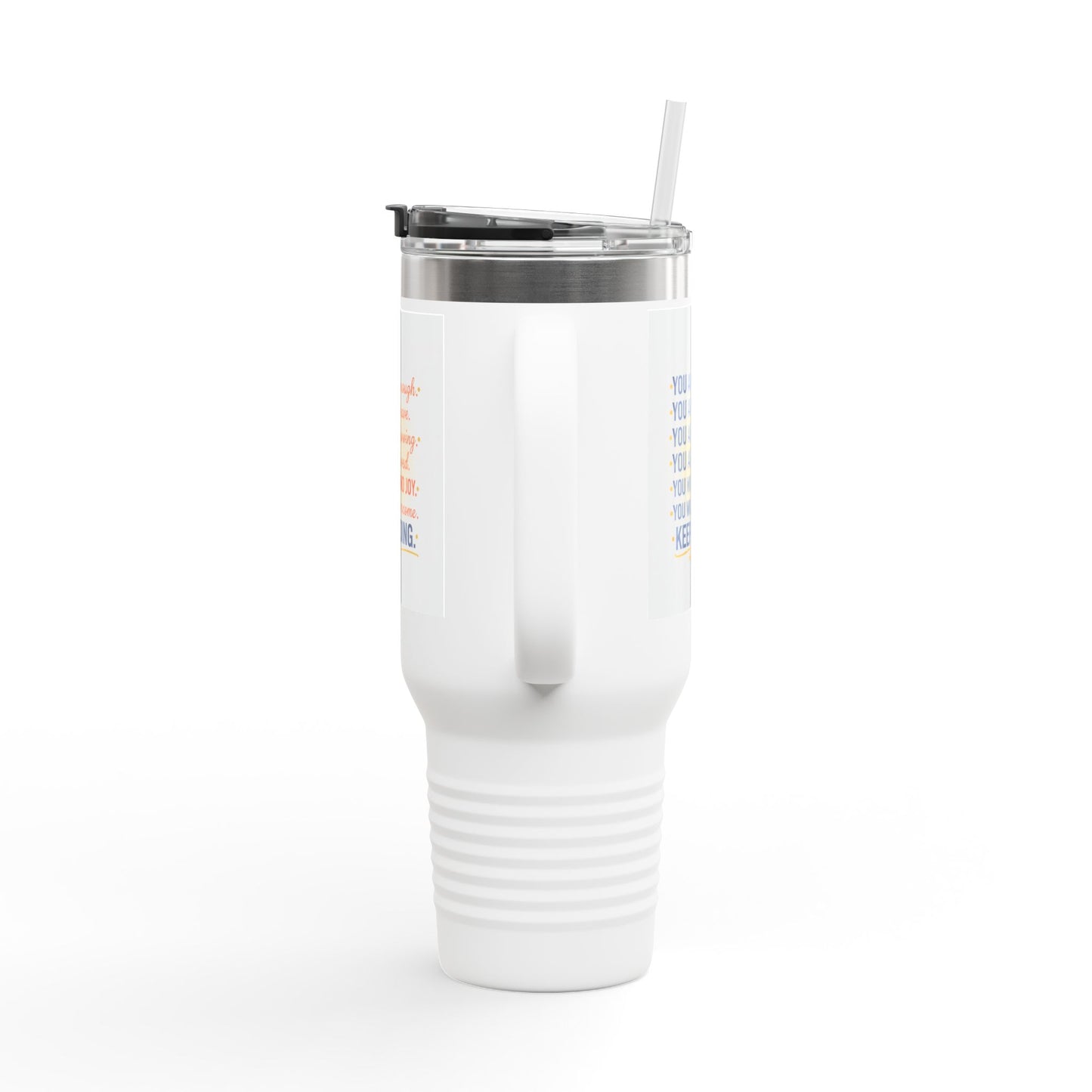 40oz Insulated Travel Mug — "You Are Enough" Motivational Tumbler