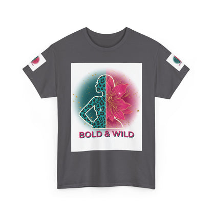 Bold & Wild Graphic Tee — Floral Silhouette Women’s Empowerment T-Shirt