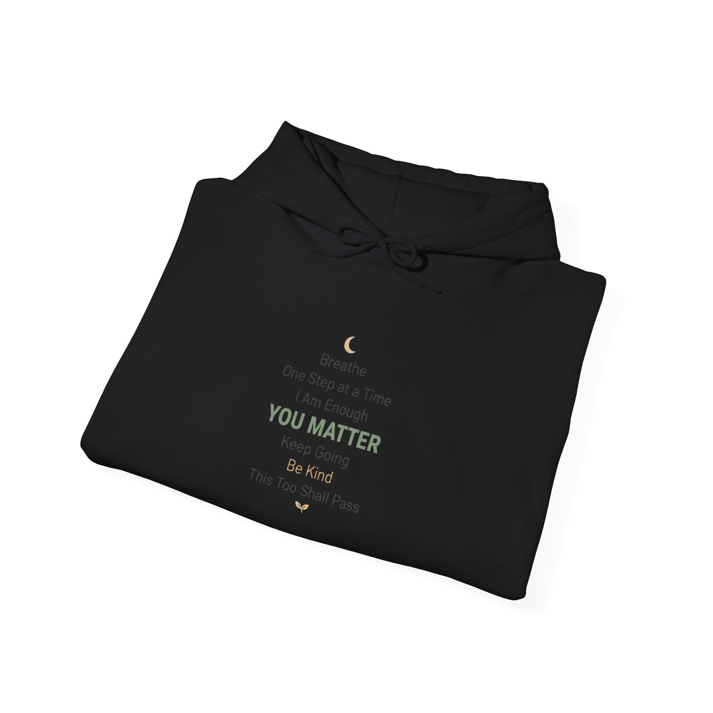 Inspirational 'You Matter' Hoodie — Positive Mental Health Message Sweatshirt