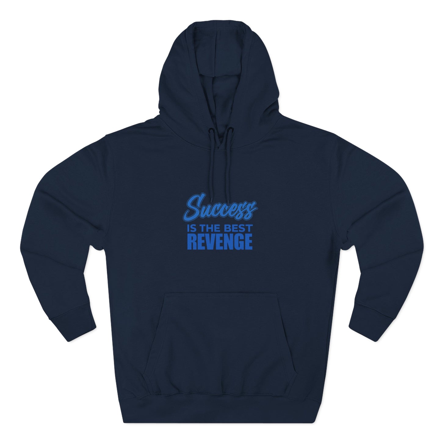 Success Is the Best Revenge Hoodie — Motivational Trophy Graphic Fleece Hoodie - Merit Sell