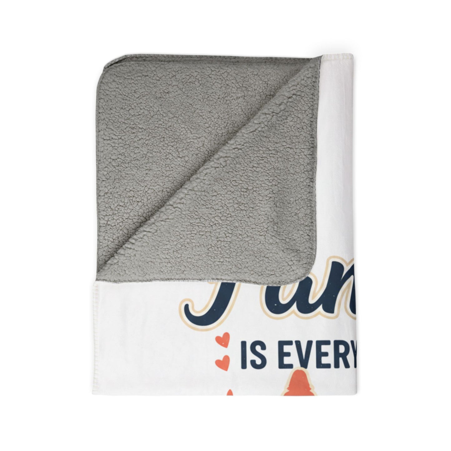 Family Is Everything Sherpa Blanket — Cozy Fleece Gift for Parents & Kids