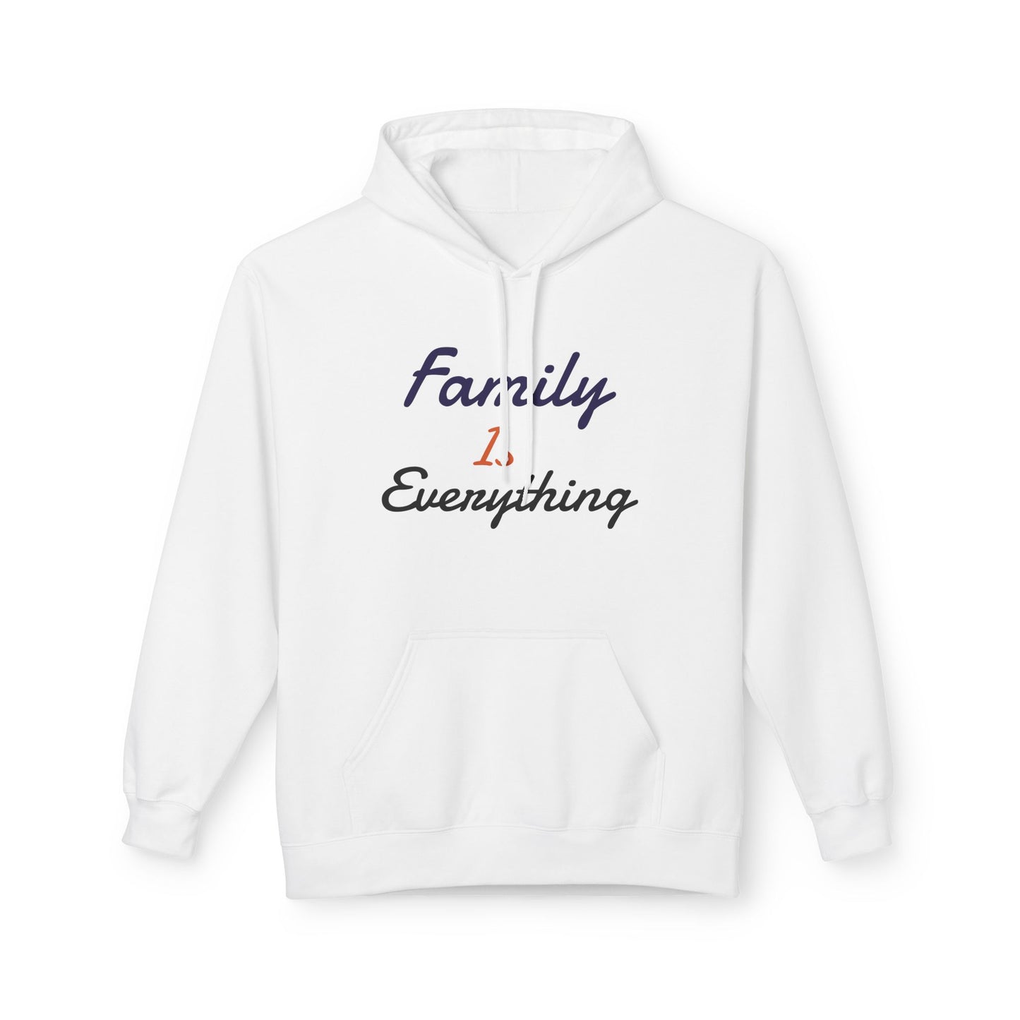 Family Is Everything Hoodie — Cozy Family Graphic Hoodie