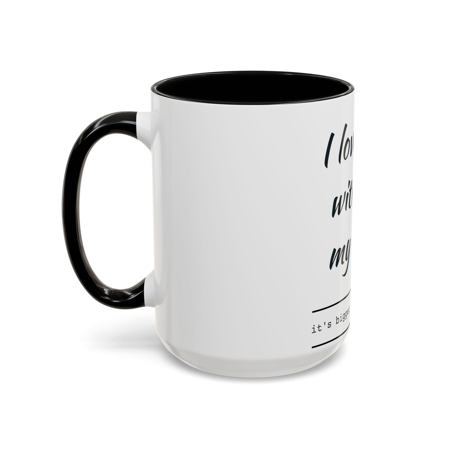 Coffee Mug — “I Love You With All My Butt” Funny Valentine Gift - Merit Sell