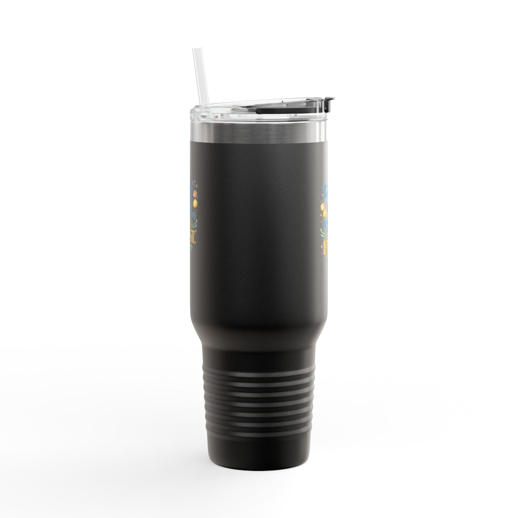 40oz Insulated Travel Mug – “The Last Sip Is As Good As The First” Floral Design