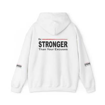 Be Stronger Than Your Excuses Hoodie — Motivational Fitness Pullover