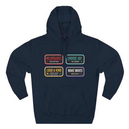 Three-Panel Message Hoodie – "No Apologies / Choose Joy / Loud & Kind / Make Waves"