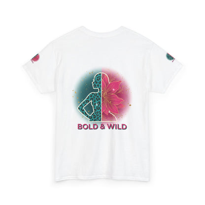 Bold & Wild Graphic Tee — Floral Silhouette Women’s Empowerment T-Shirt