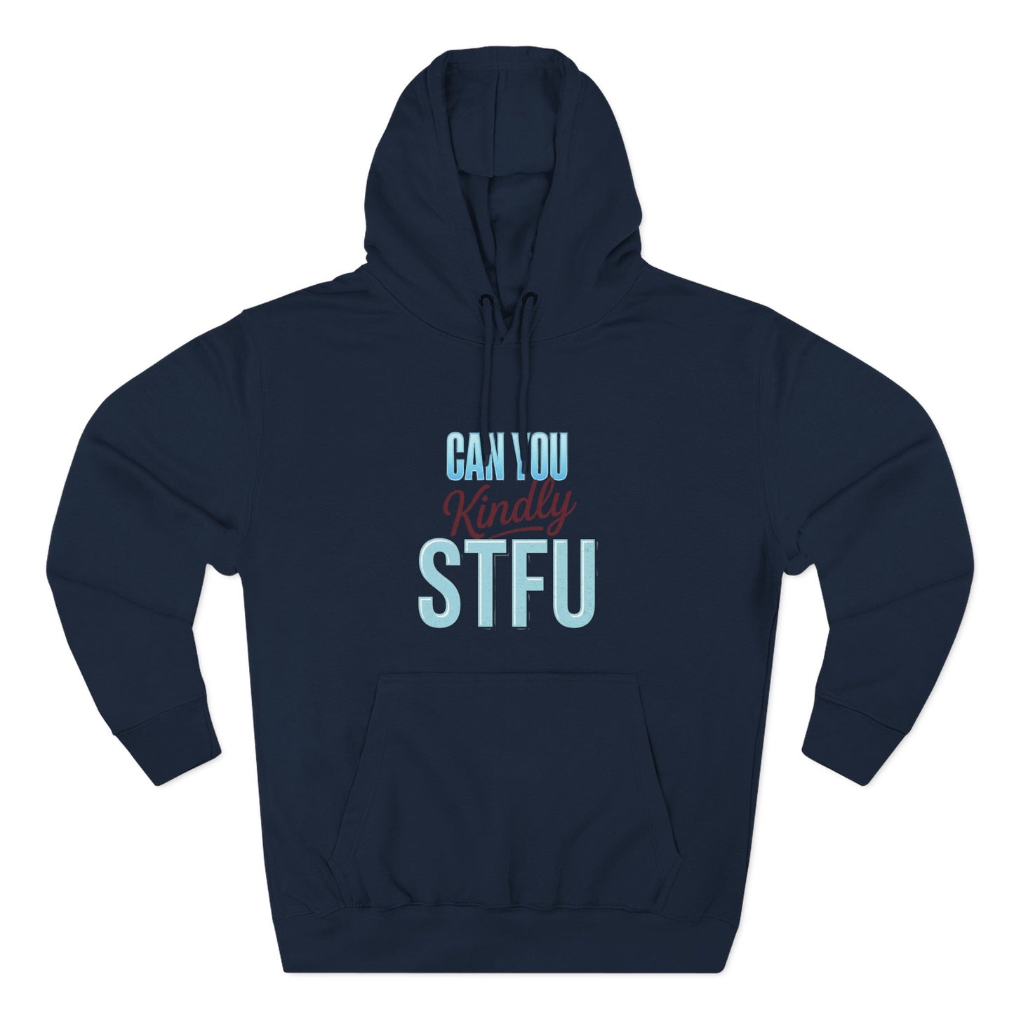 Can You Kindly STFU Hoodie — Funny Football Fan Pullover - Merit Sell