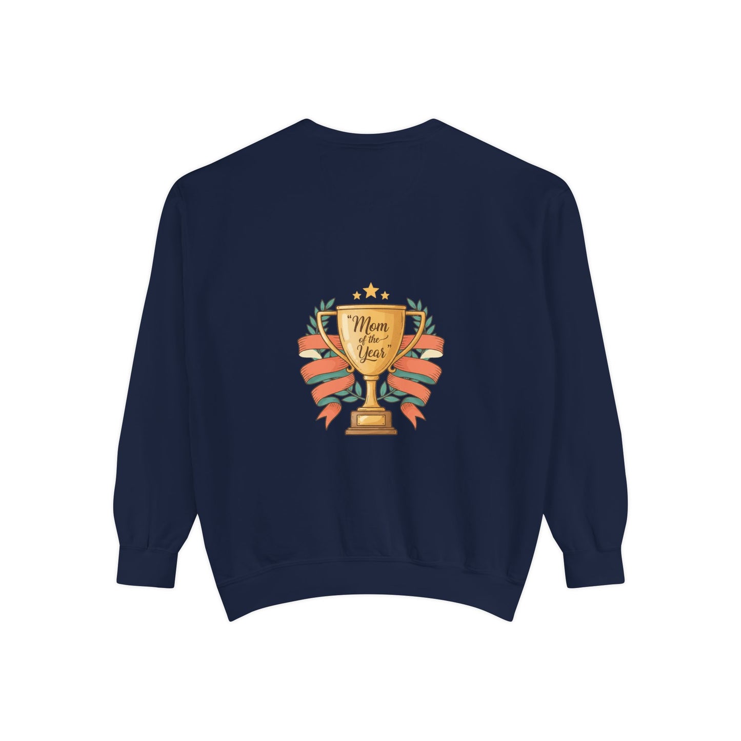 Sweatshirt — "Mom of the Year" Trophy Graphic Crewneck