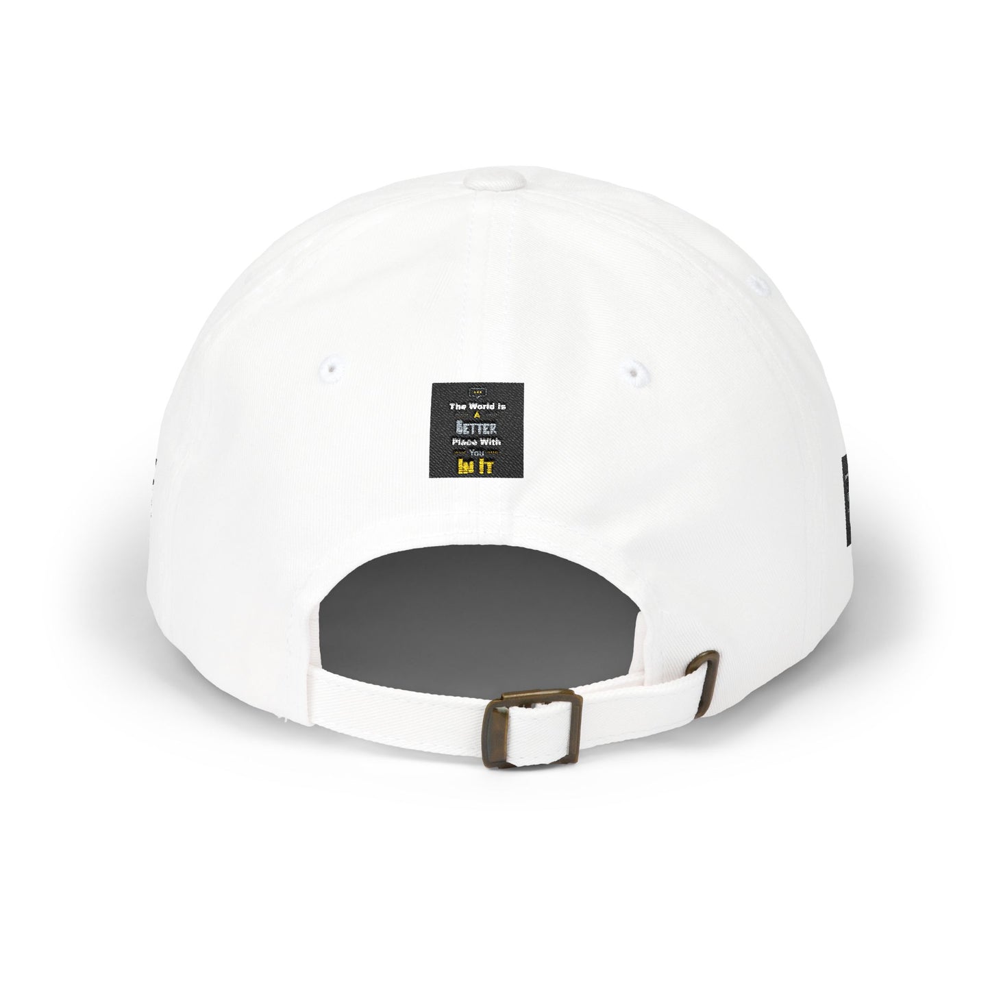 Dad Cap — "The World Is A Better Place When You\'re In It" Embroidered Baseball Hat