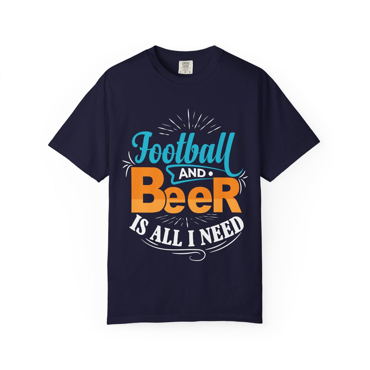 Football and Beer T-Shirt – "Football and Beer Is All I Need" Graphic Tee - Merit Sell