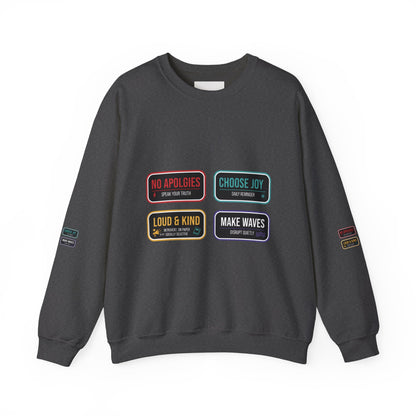 Crewneck Sweatshirt — Inspirational Patch Labels: “No Apologies • Choose Joy • Loud & Kind • Make Waves”
