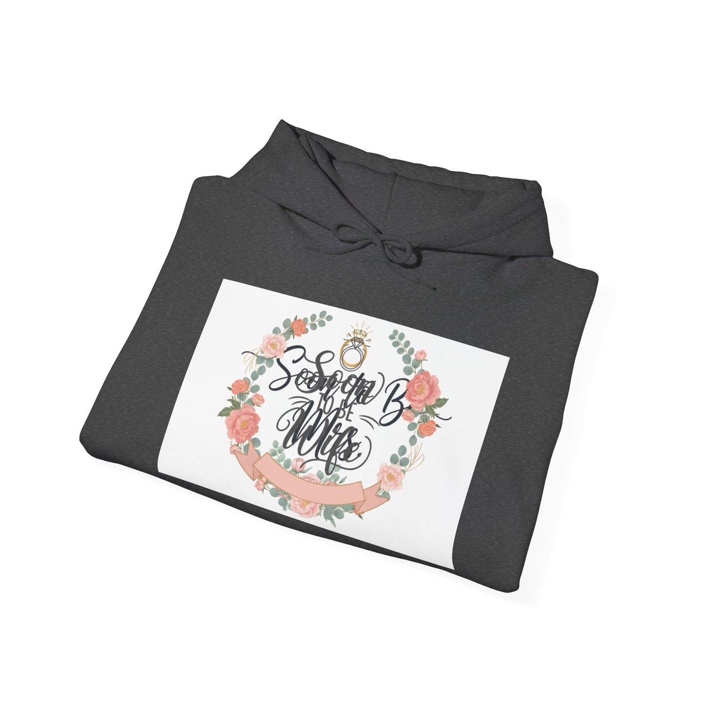 Soon To Be Wife Hoodie — Floral Bridal Engagement Sweatshirt