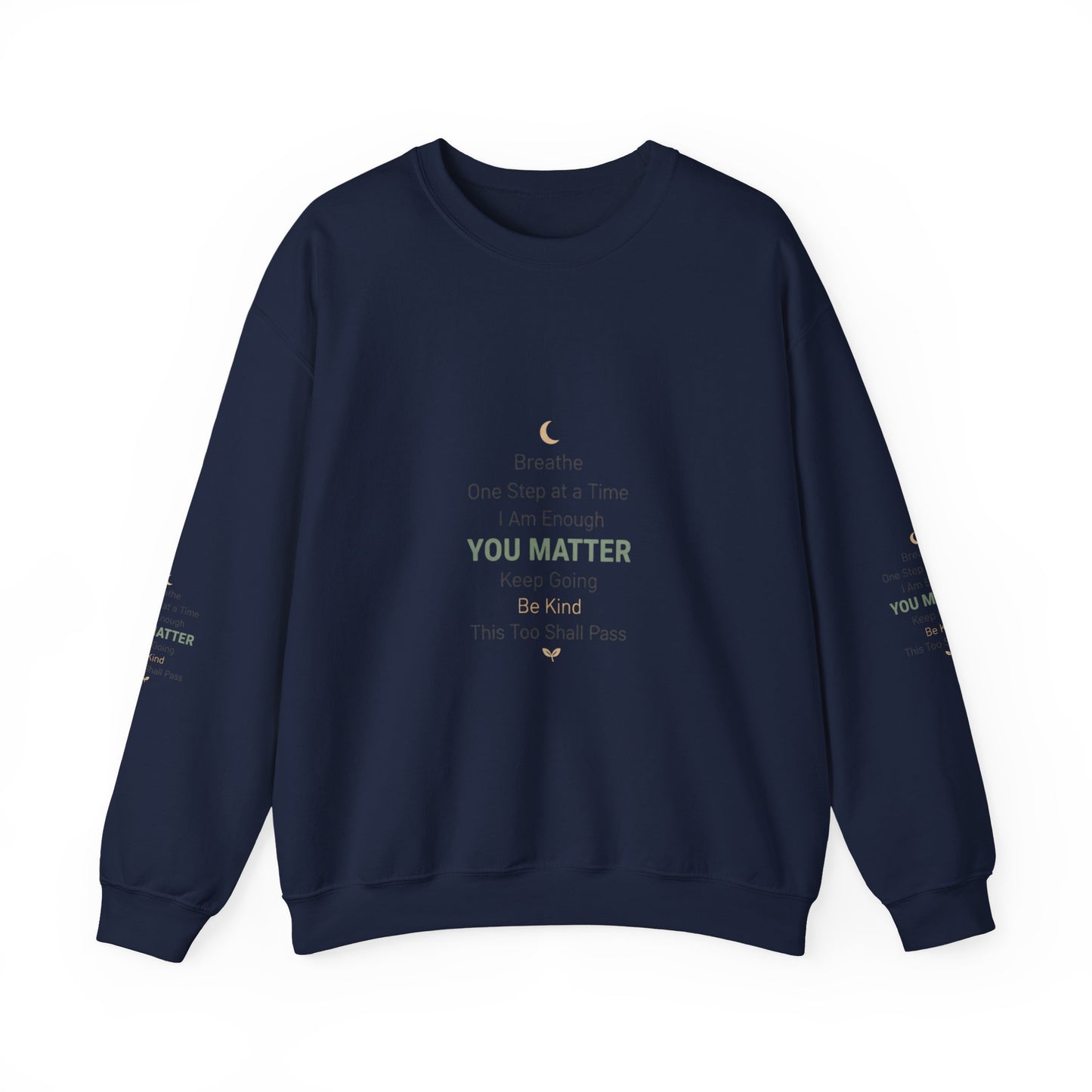 Inspirational "You Matter" Crewneck Sweatshirt