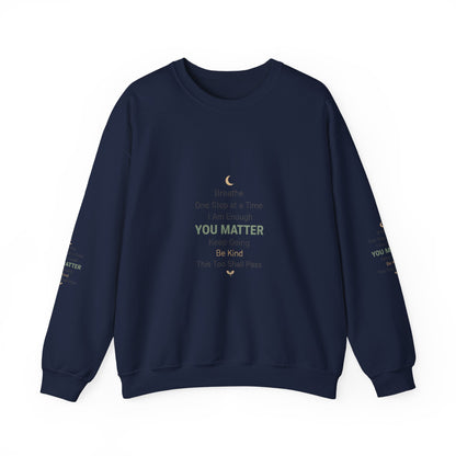 Inspirational "You Matter" Crewneck Sweatshirt