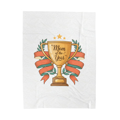 Mom of the Year Velveteen Plush Blanket – Trophy Design Mother’s Day Throw