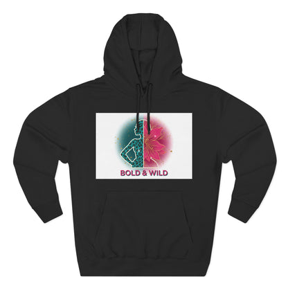 Bold & Wild Floral Hoodie — Women's Bold & Wild Graphic Fleece Hoodie