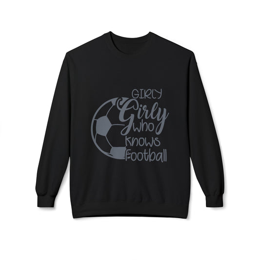 Football Girly Crewneck Sweatshirt — "Girly Girl Who Knows Football" Soccer Pullover - Merit Sell