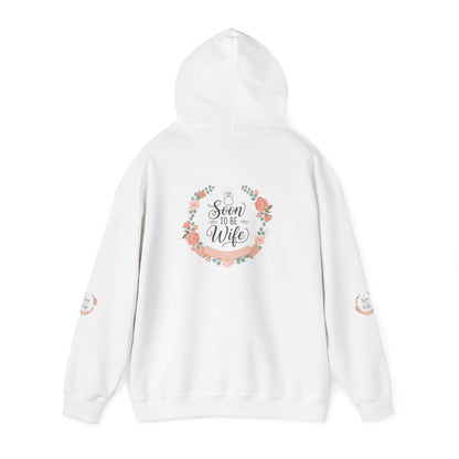Soon To Be Wife Hoodie — Floral Bridal Engagement Sweatshirt