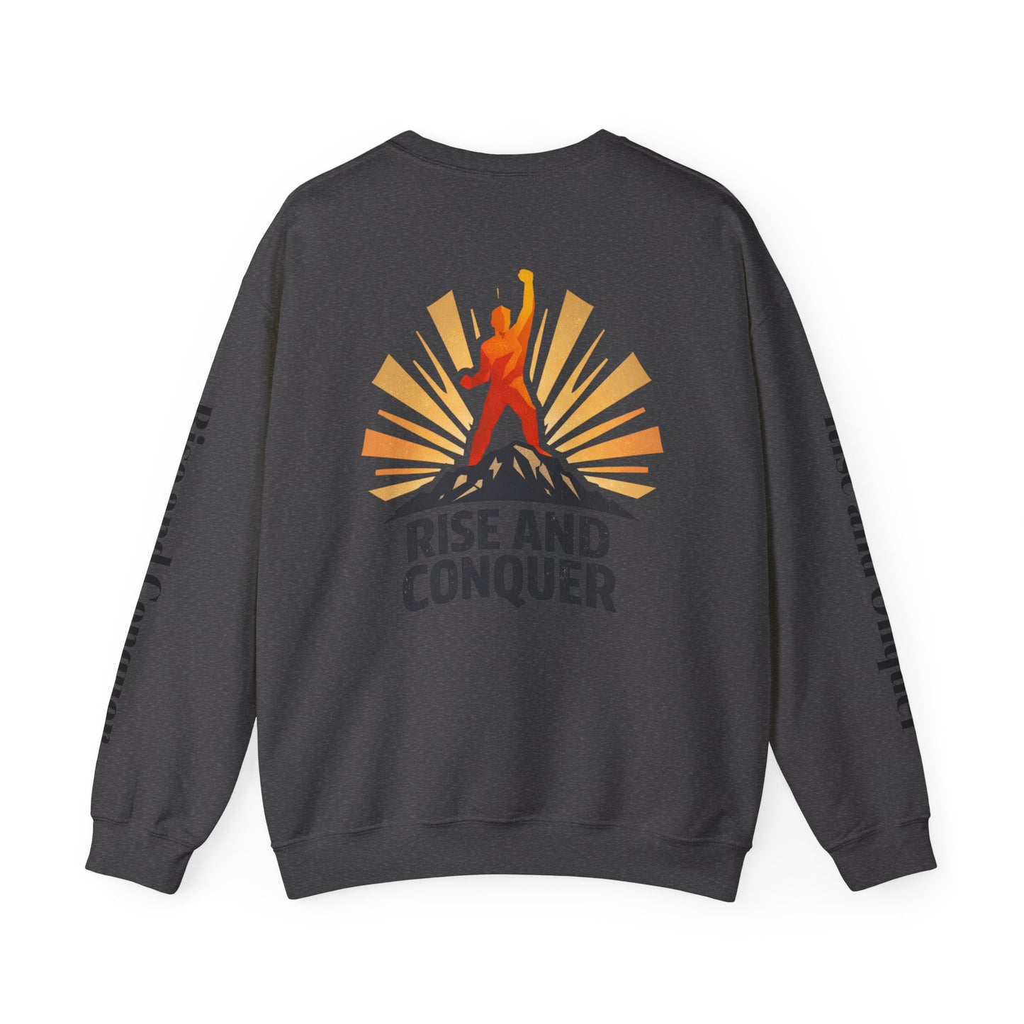 Rise and Conquer Sweatshirt