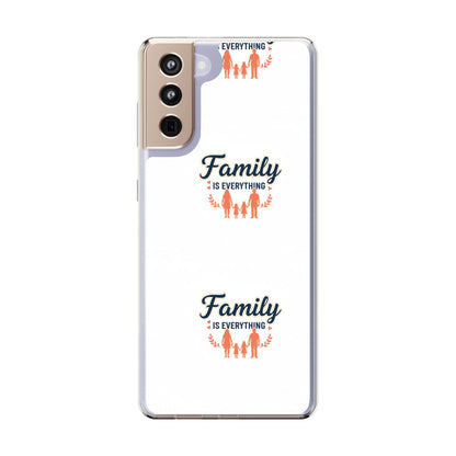 Clear Phone Case — "Family Is Everything" Protective Transparent Phone Cover