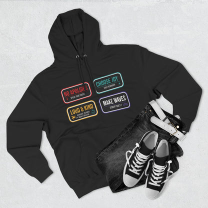 Three-Panel Message Hoodie – "No Apologies / Choose Joy / Loud & Kind / Make Waves"