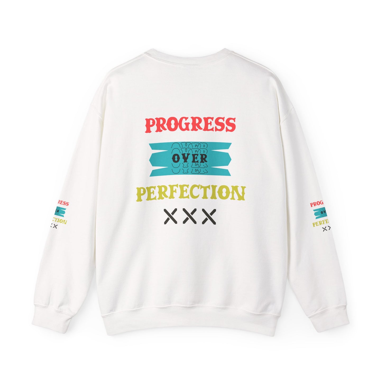 Progress Over Perfection Sweatshirt