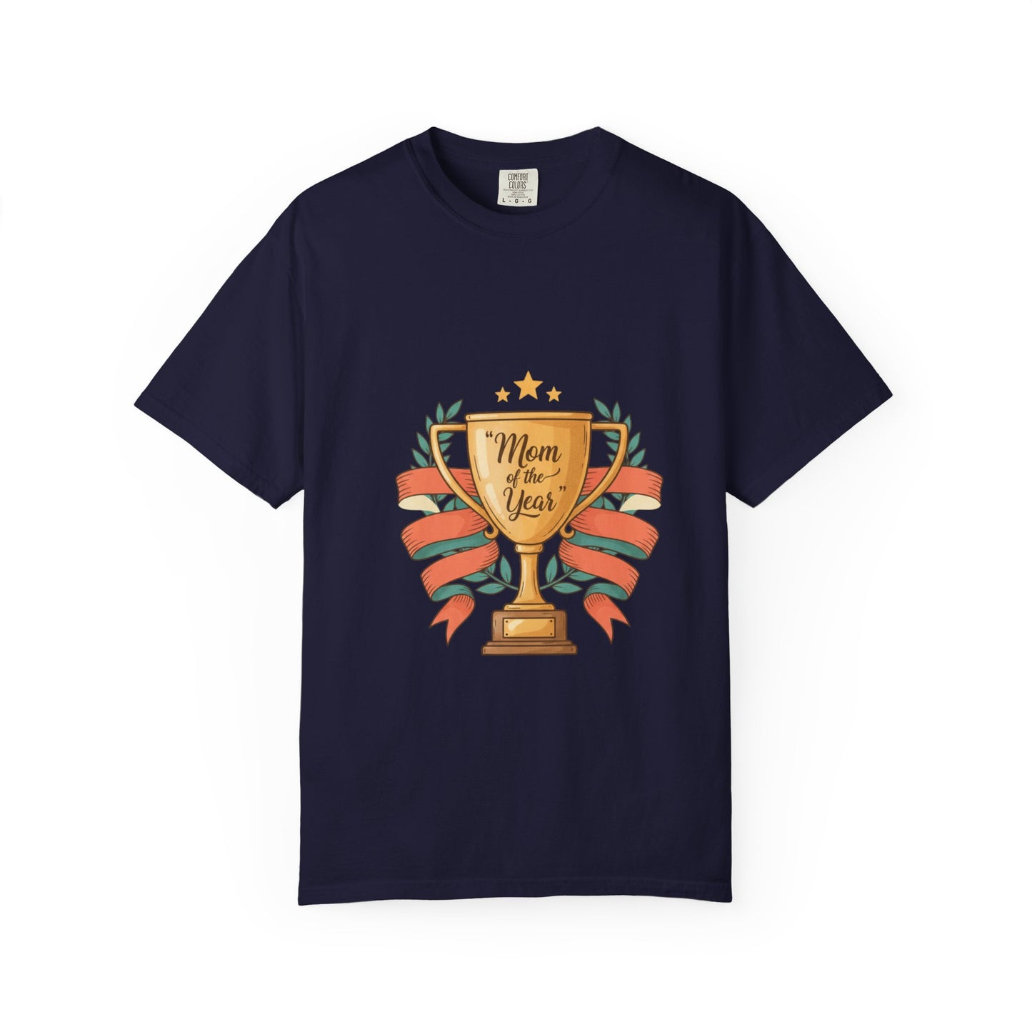 Mom of the Year T-Shirt — Trophy Design Mother's Day Tee
