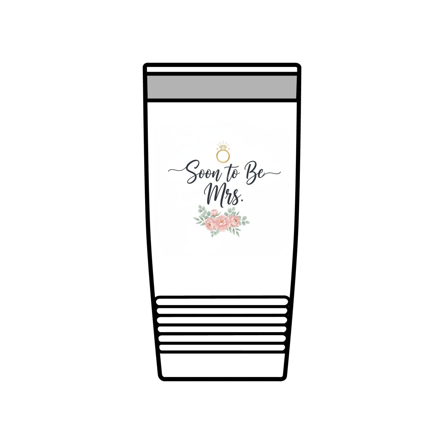 Soon to Be Mrs. 20oz Insulated Tumbler — Bridal Bachelorette Gift