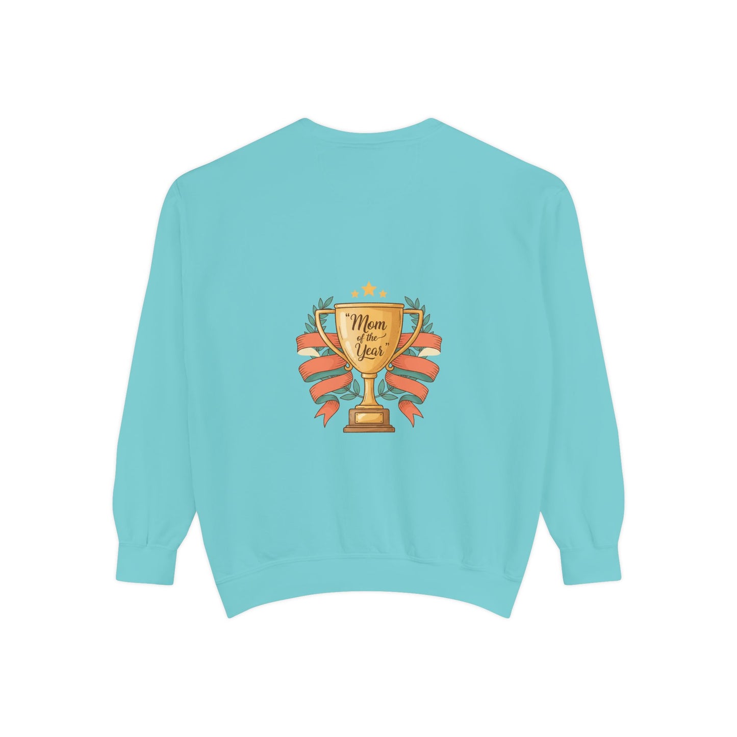 Sweatshirt — "Mom of the Year" Trophy Graphic Crewneck