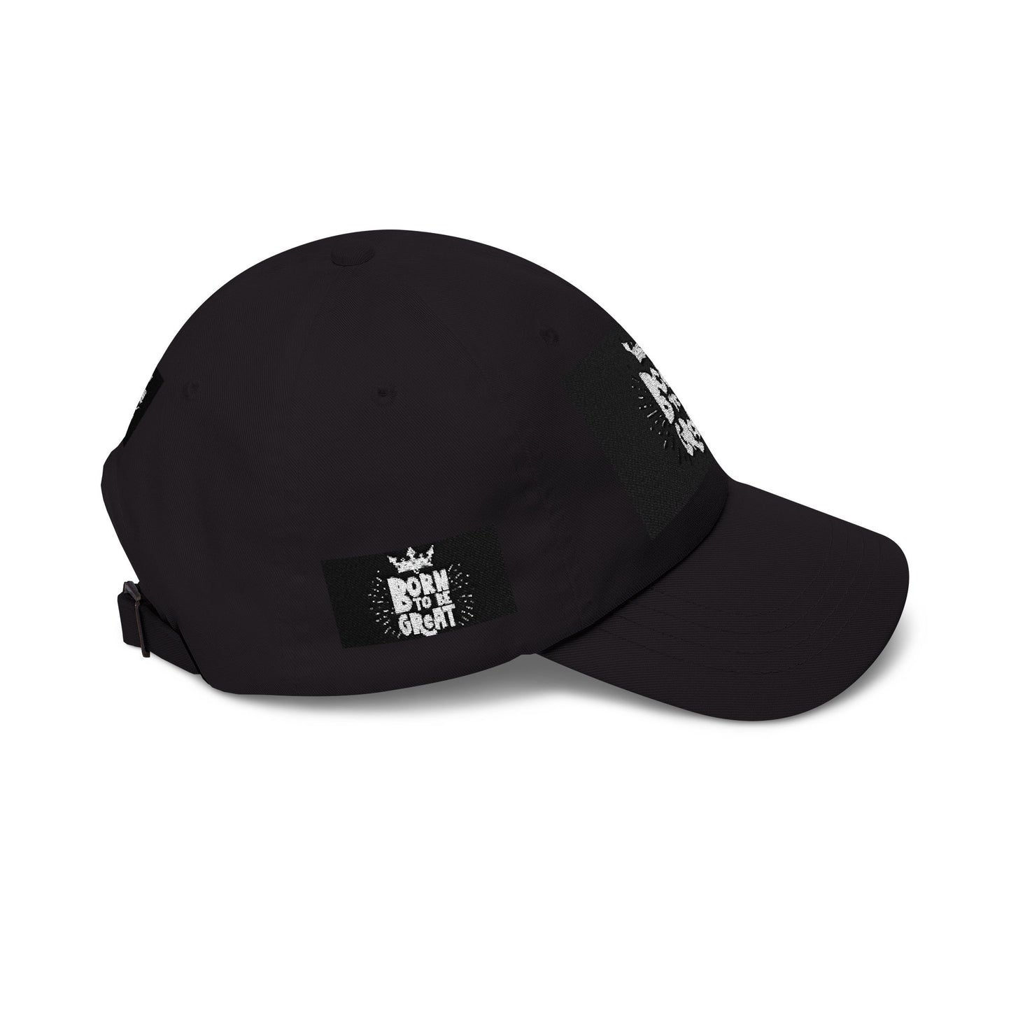 Dad Cap — "Born to Be Great" Crown Baseball Hat