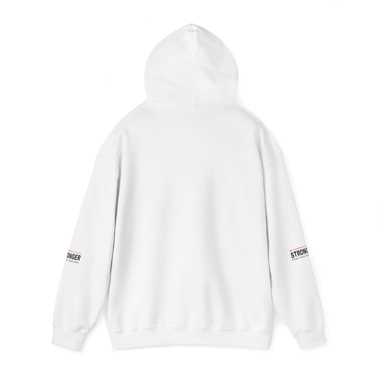 Be Stronger Than Your Excuses Hoodie — Motivational Fitness Pullover