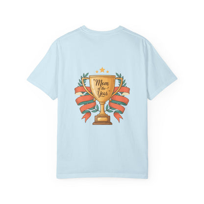 Mom of the Year T-Shirt — Trophy Design Mother's Day Tee