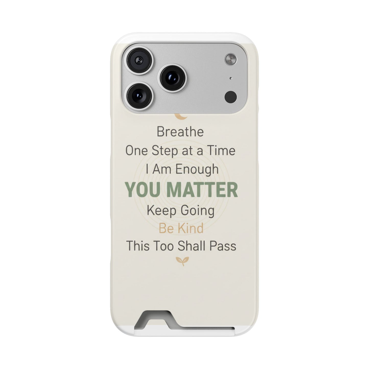 Phone Case — 'You Matter' Card-Holder Phone Case | Motivational Self-Care Quote